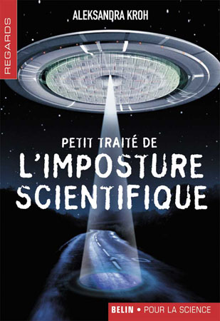 Petit traité de l'imposture scientifique