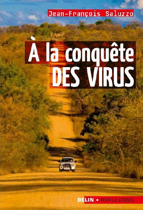 A la conquête des virus