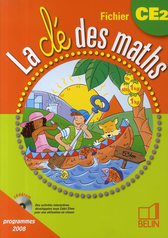 La clé des maths CE2, Fichier. Programmes 2008