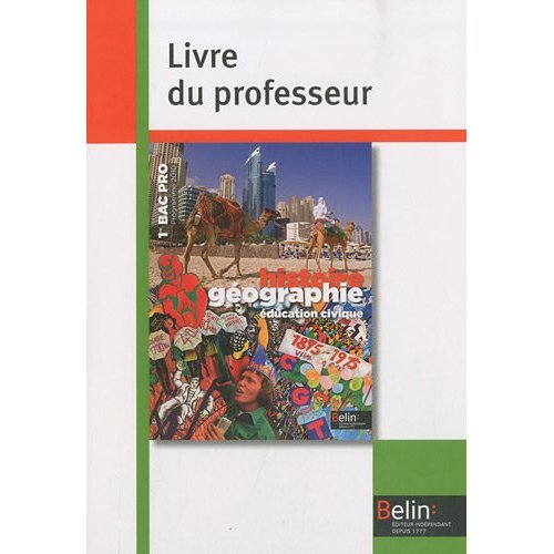 Histoire Géographie Education civique 1e Bac pro