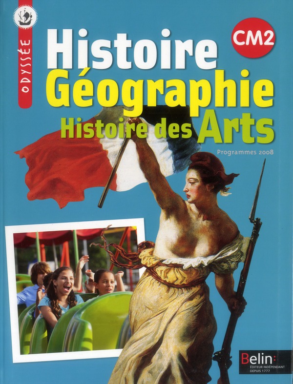Histoire Géographie Histoire des Arts CM2. Programmes 2008