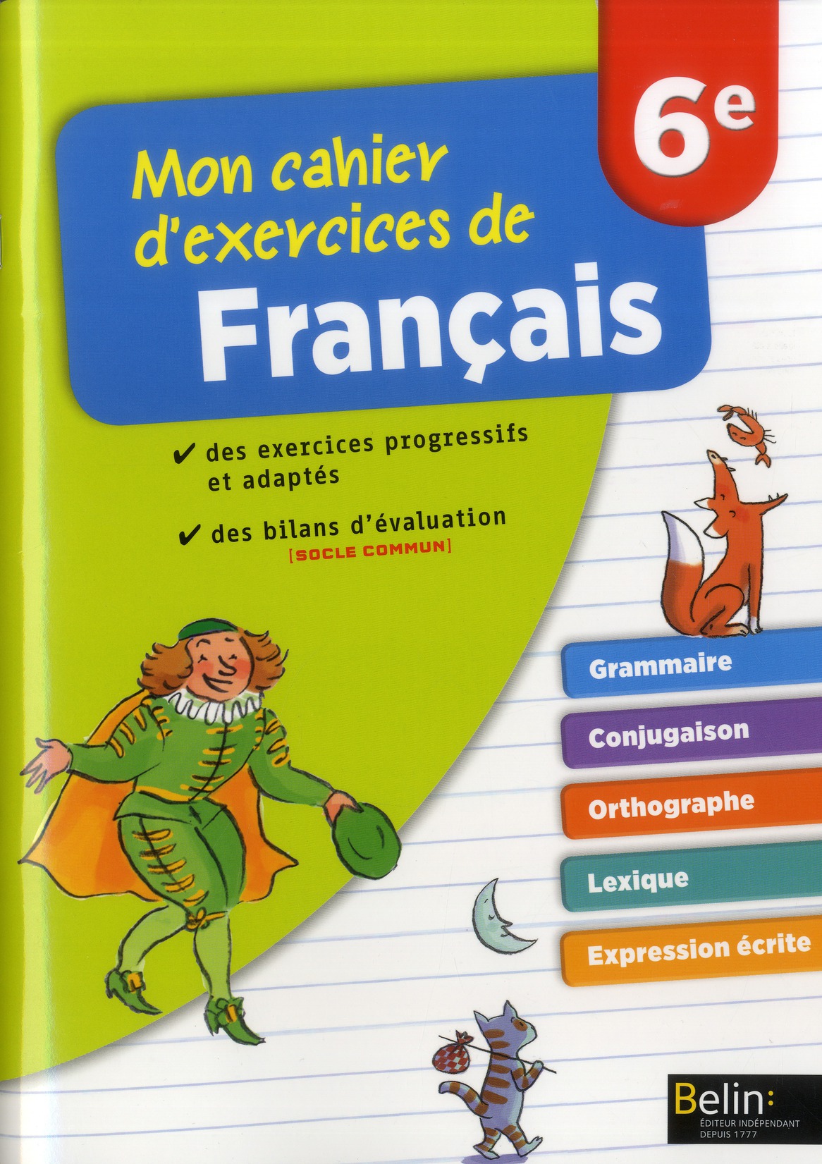 Mon cahier d'exercices de français 6e