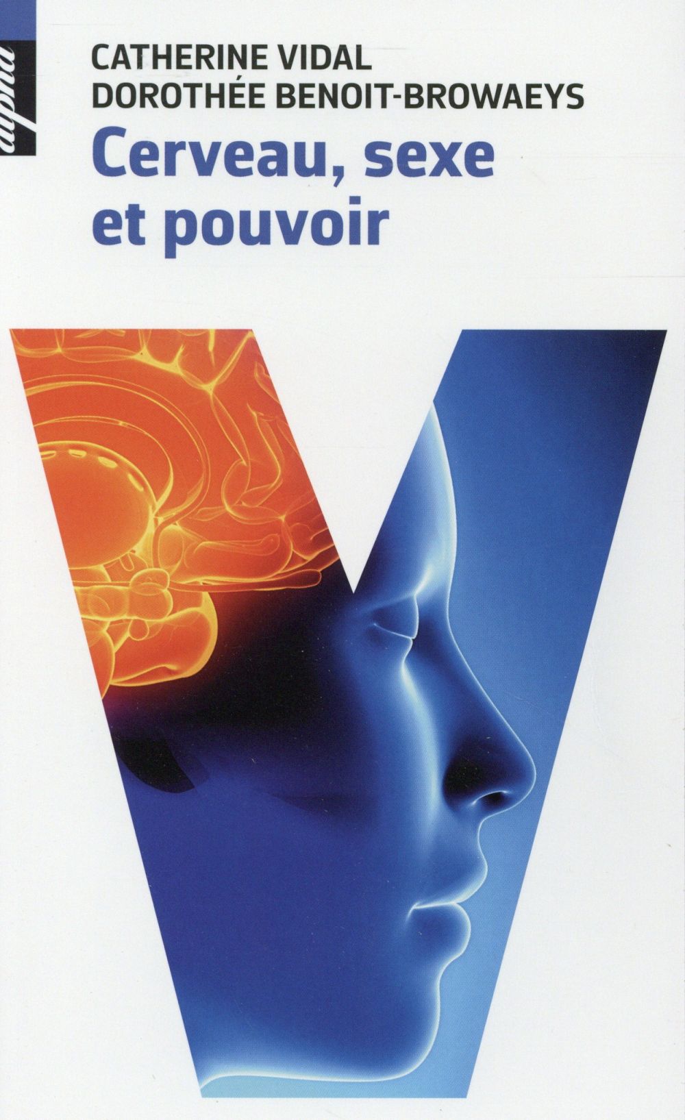 Cerveau, sexe et pouvoir