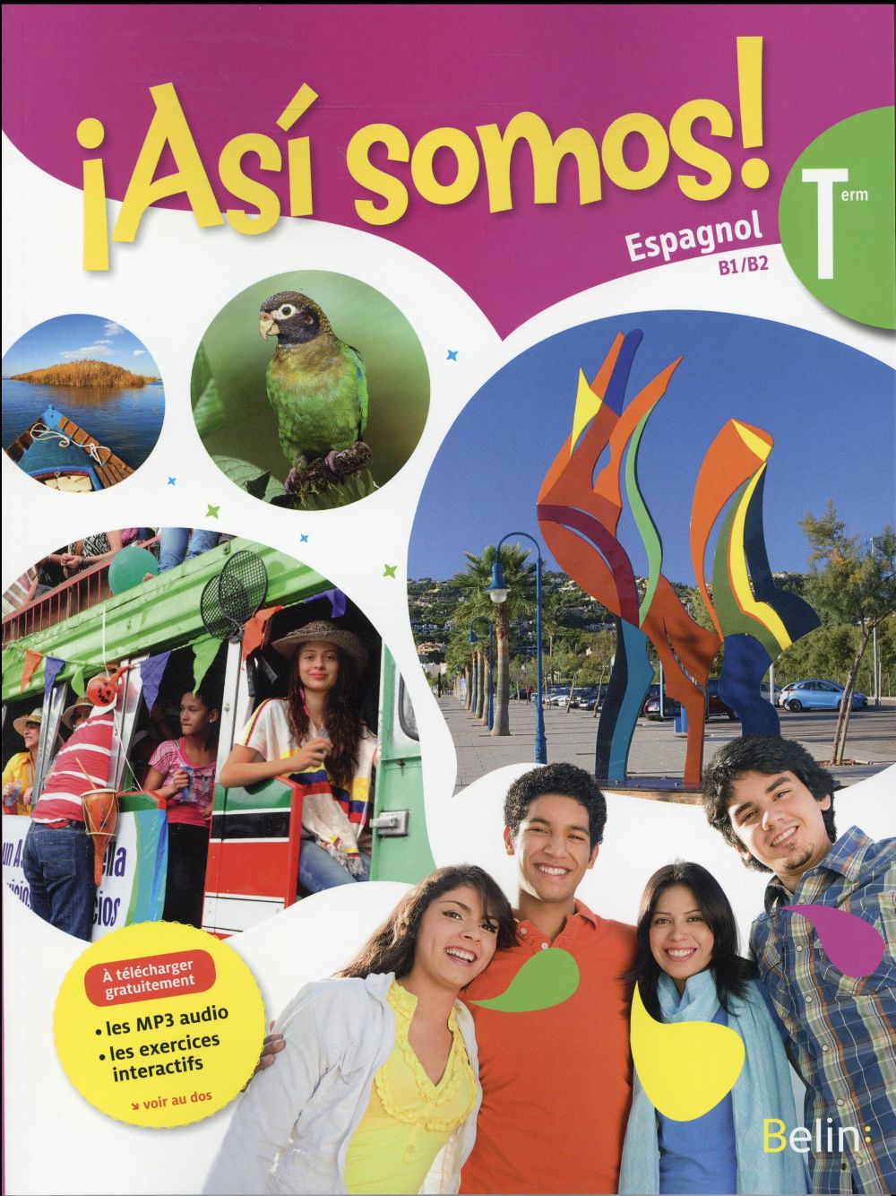 Espagnol Asi somos! B1-B2 Tle. Livre de l'élève, Edition 2016