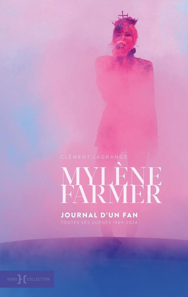 Mylène Farmer, toutes les scènes