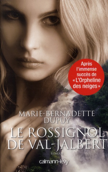 L'orpheline des neiges : Le rossignol de Val-Jabert