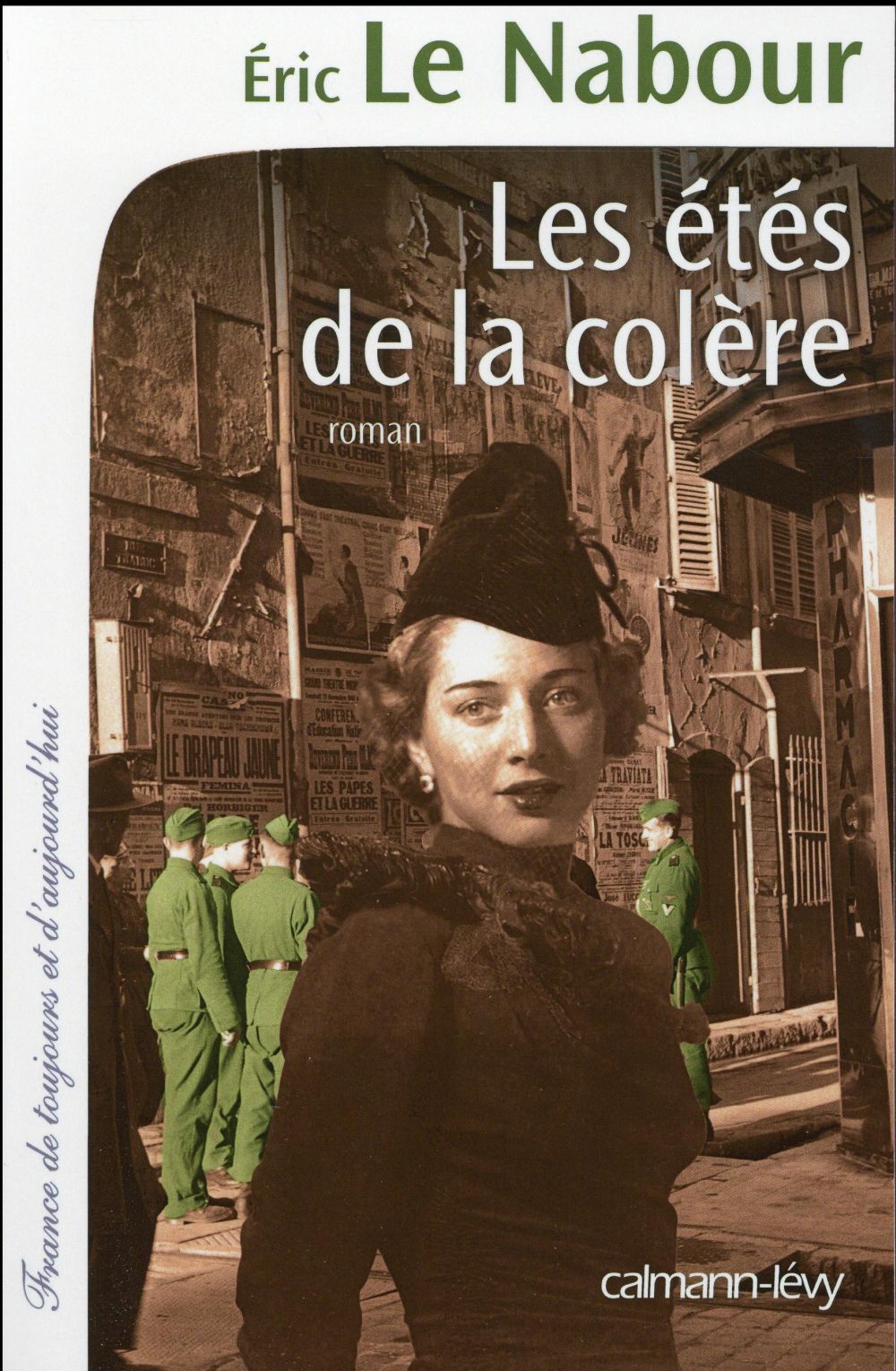 Les étés de la colère
