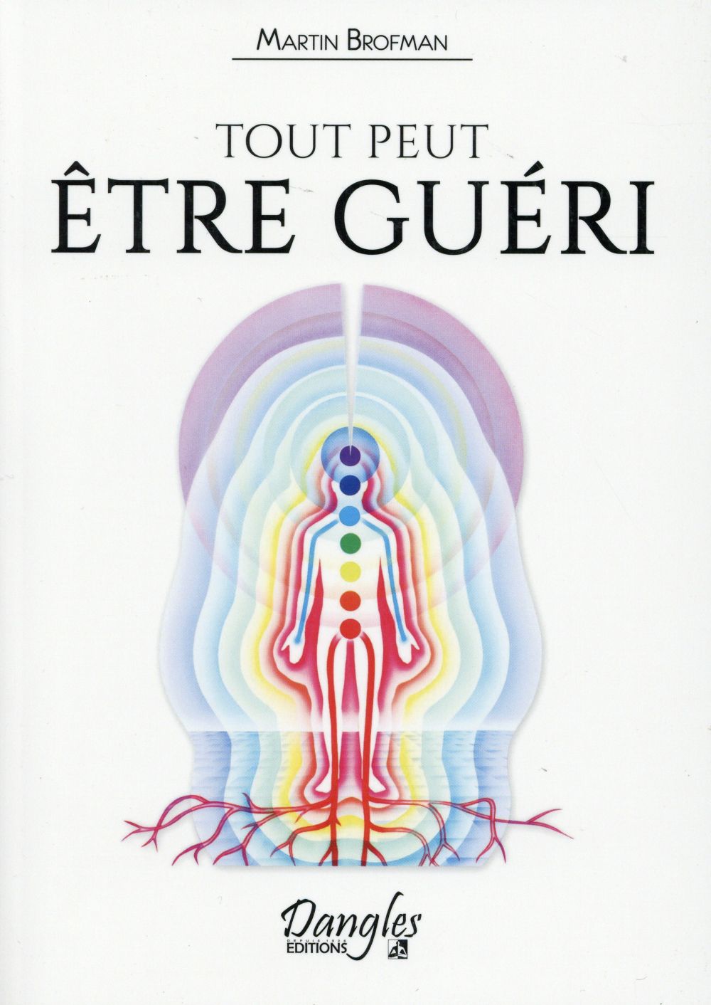 Tout peut être guéri