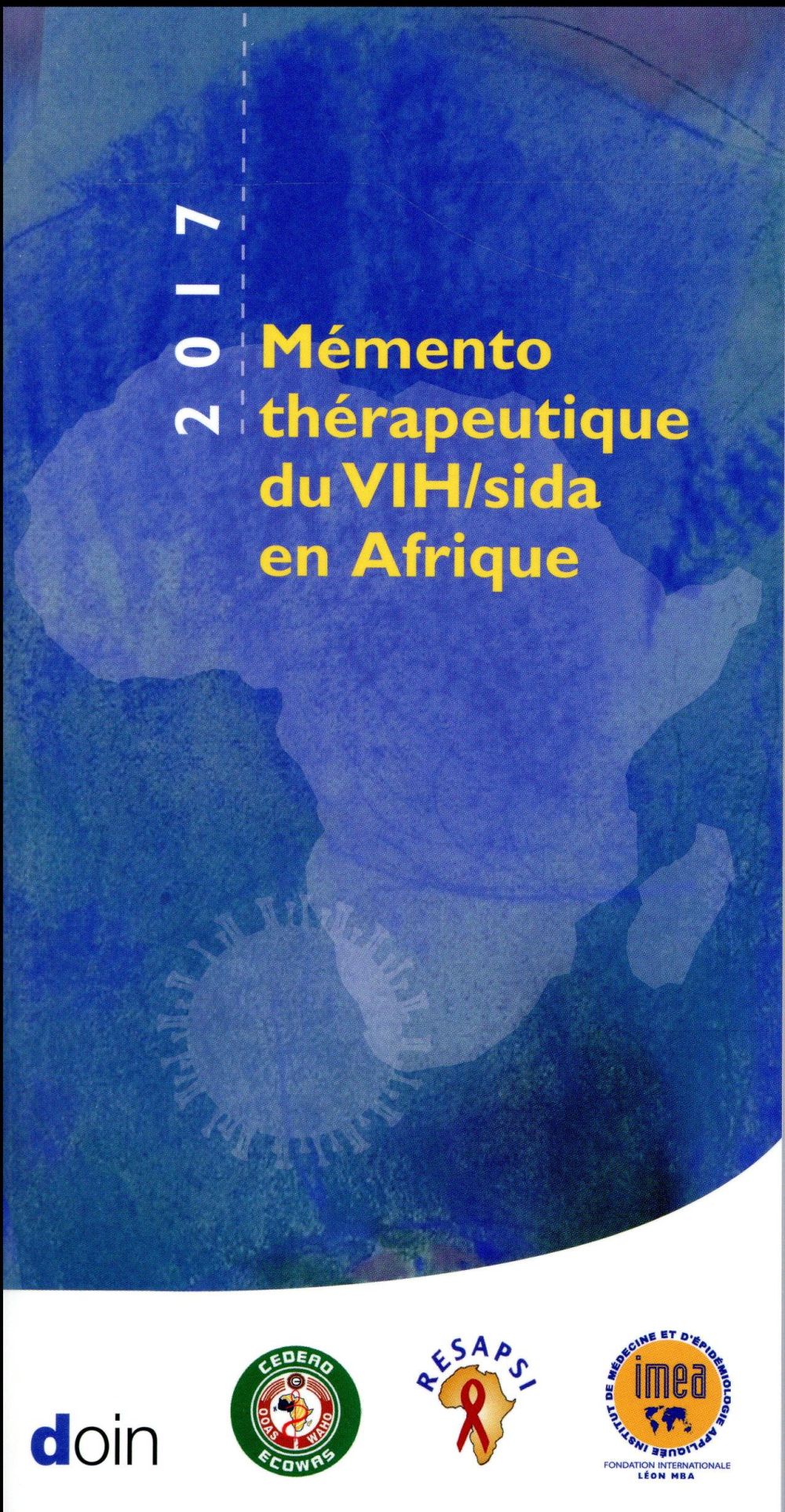 Mémento thérapeutique du VIH SIDA en Afrique