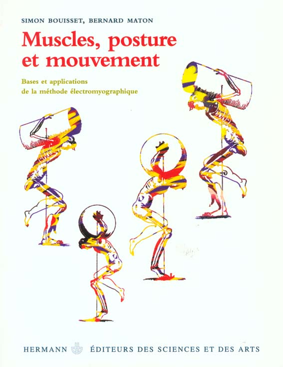 MUSCLES POSTURE ET MOUVEMENT