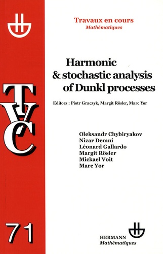 Harmonic and Stochastic Analysis of Dunkl Processes