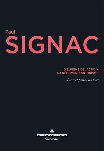 D'Eugène Delacroix au néo-impressionnisme