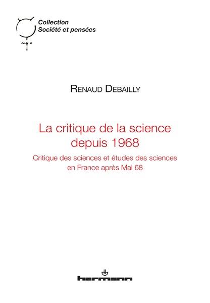 La critique de la science depuis 1968
