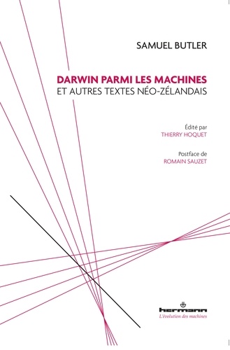 Samuel Butler. Darwin parmi les machines