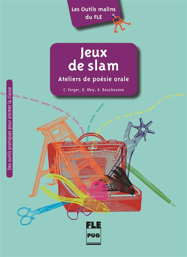 Jeux de slam / Ateliers de poésie orale