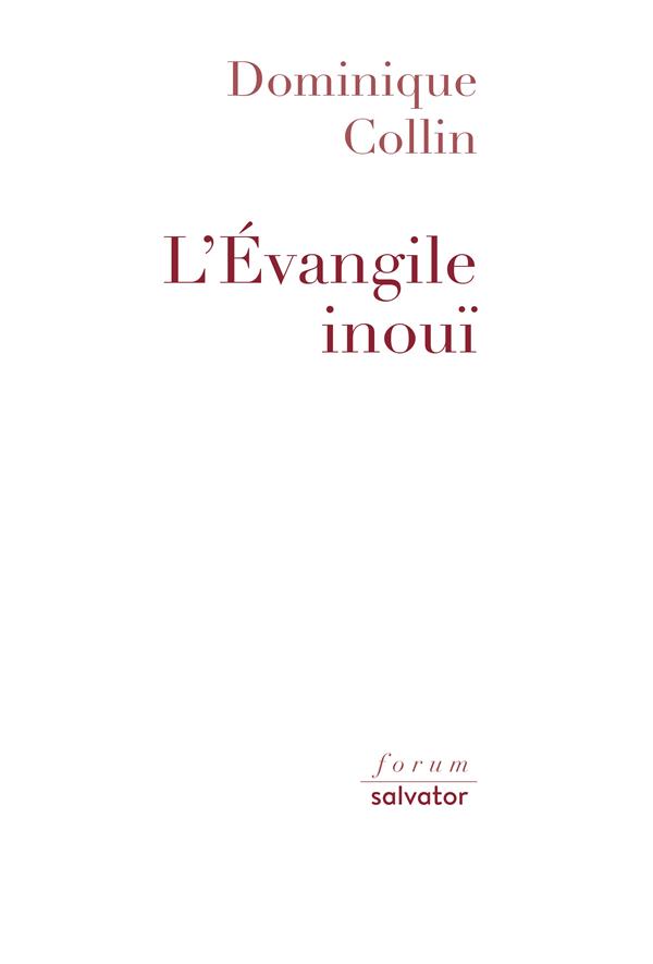 L'évangile inouï