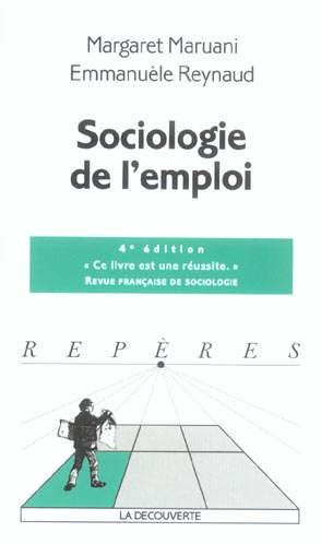 Sociologie de l'emploi. 4e édition