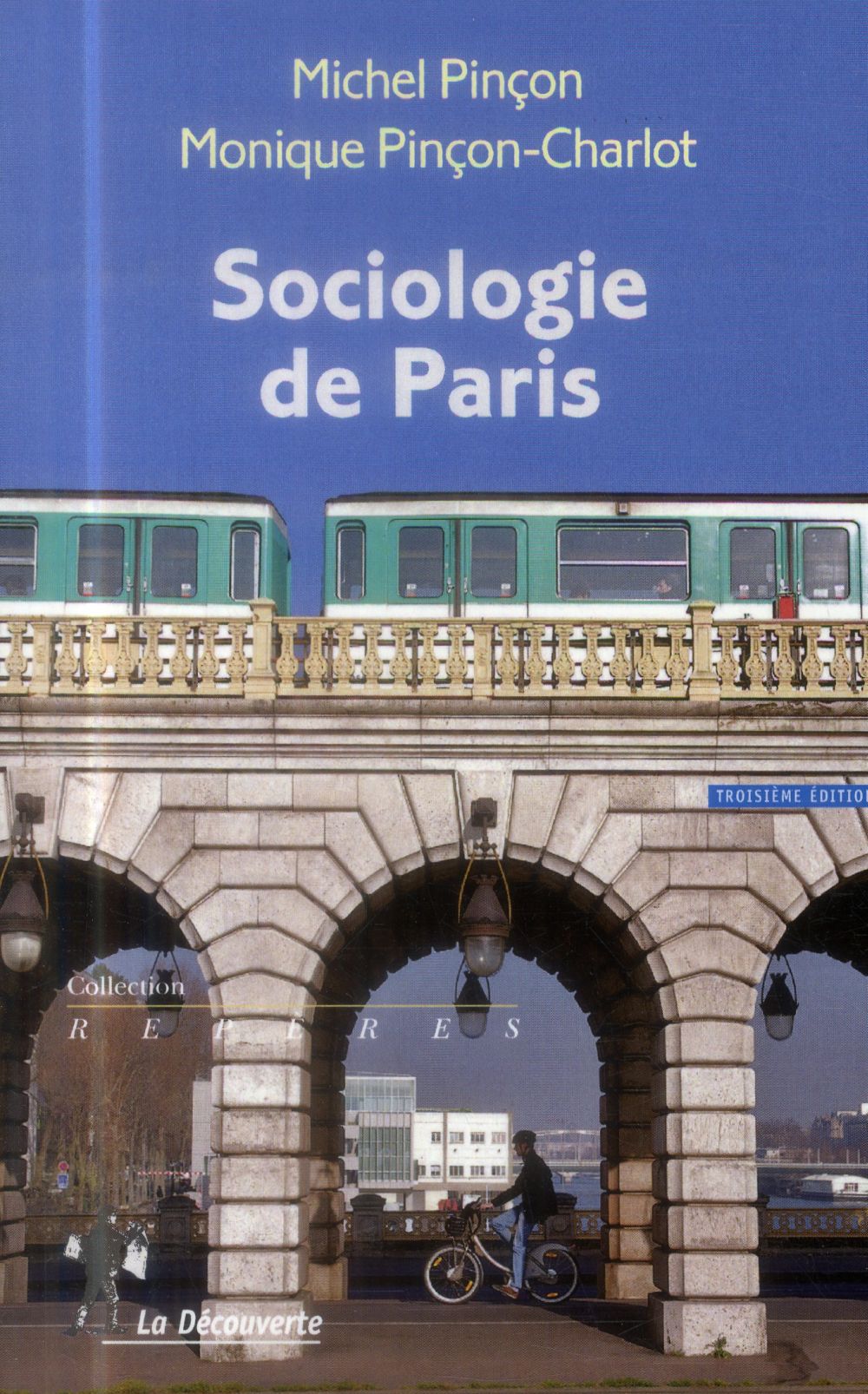 Sociologie de Paris. 3e édition