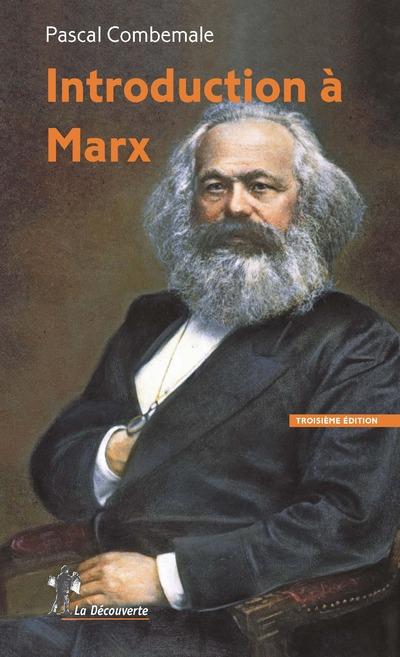 Introduction à Marx. 3e édition