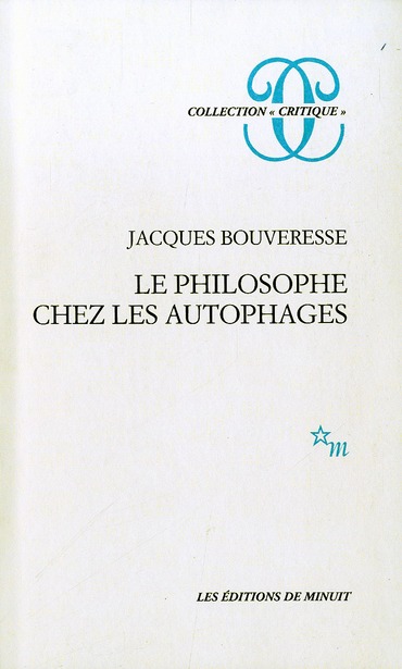 Le philosophe chez les autophages