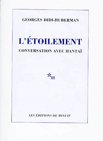 L'étoilement. Conversation avec Hantaï