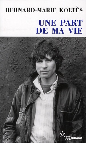 Une part de ma vie. Entretiens (1983-1989)