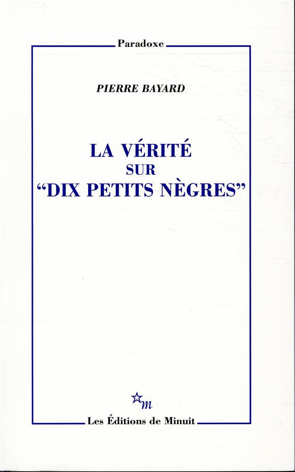 La vérité sur "Dix petits nègres"