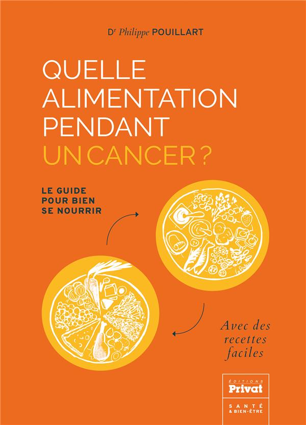 Quelle alimentation pendant un cancer ? Le guide pour bien se nourrir