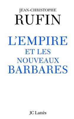 L'empire et les nouveaux barbares