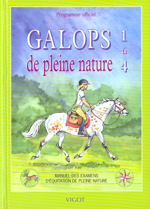 Galops de pleine nature 1 à 4. Programme officiel