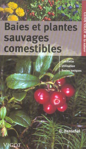 Baies et plantes sauvages comestibles