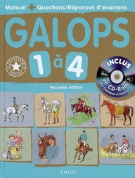 Galops 1 à 4. Manuel + Questions/réponses d'examens, avec 1 CD-ROM