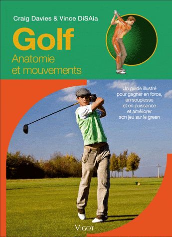 Golf. Anatomie et mouvements