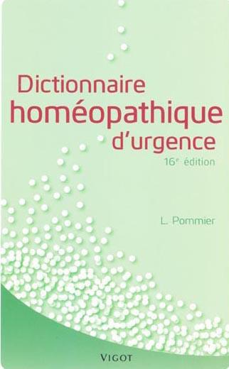 Dictionnaire homéopathique d'urgence. 16e édition