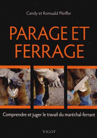 Parage et ferrage : comprendre et juger le travail du maréchal-ferrant