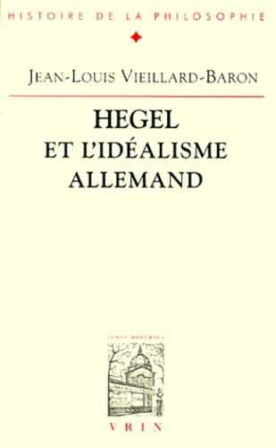 Hegel et l'idéalisme allemand