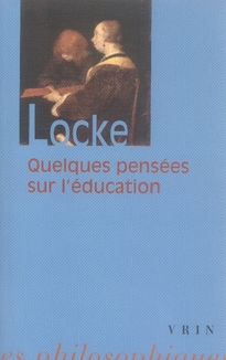QUELQUES PENSEES SUR L EDUCATION