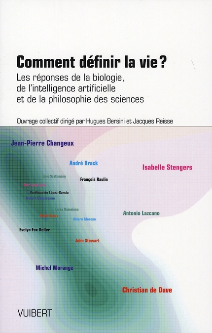 Comment définir la vie? Les réponses de la biologie, de l'intelligence artificielle et de la philoso