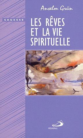 Les rêves et la vie spirituelle