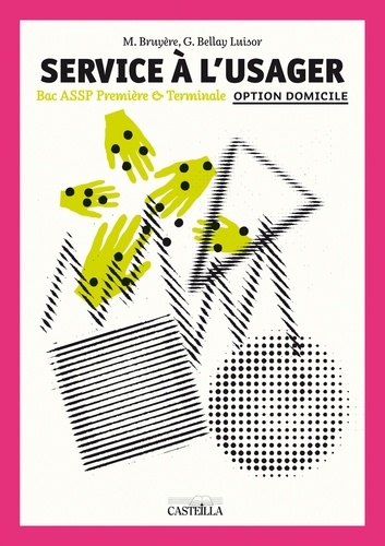 Services à l'usager Bac ASSP 1re et Tle