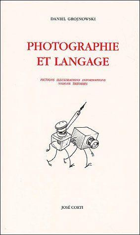 PHOTOGRAPHIE ET LANGAGE