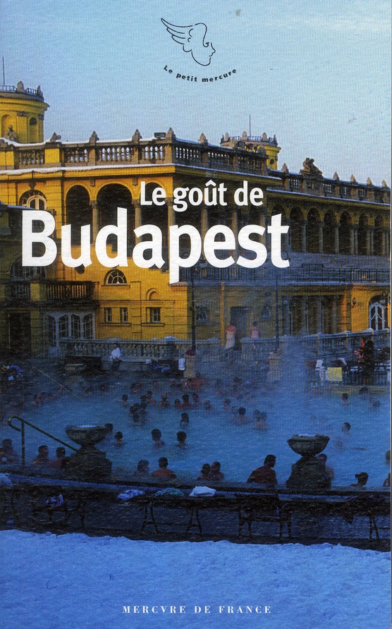 Le goût de Budapest
