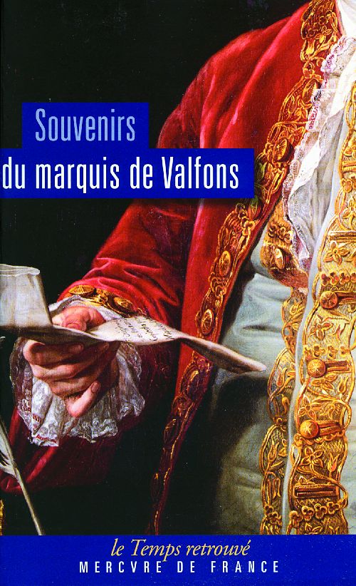 Souvenirs du Marquis de Valfons vicomte de Sebourg