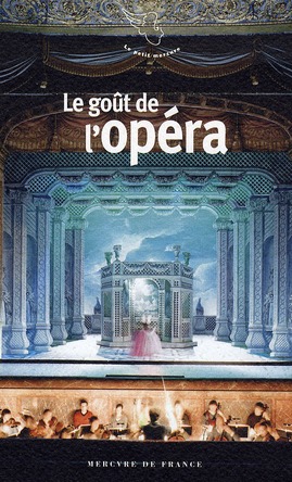 Le goût de l'opéra