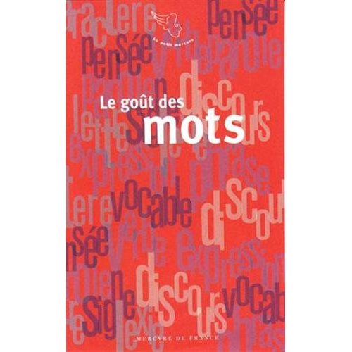 Le goût des mots