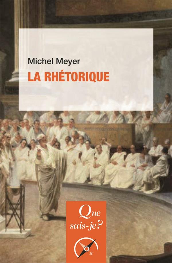 La rhétorique. 4e édition