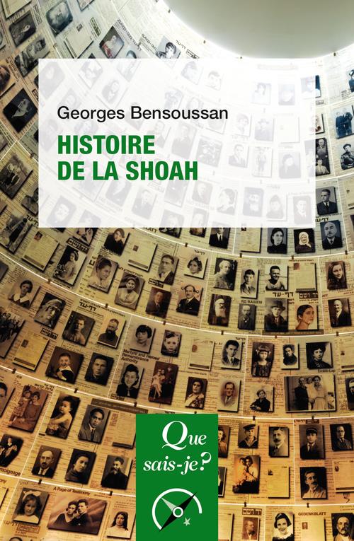 Histoire de la Shoah. 7e édition actualisée