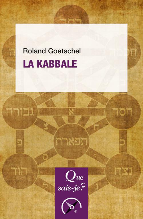 La Kabbale. 9e édition actualisée