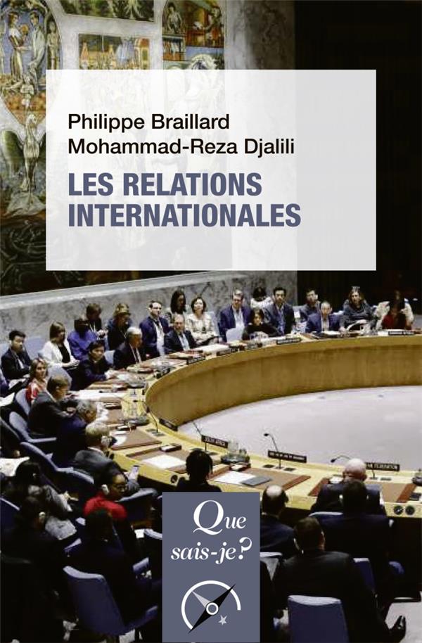 Les relations internationales. 11e édition