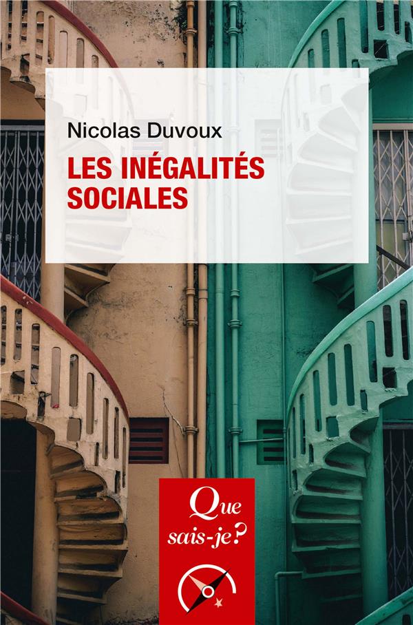 Les inégalités sociales. 2e édition